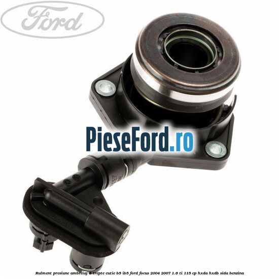 Rulment presiune ambreiaj 5 trepte cutie B5/IB5 Ford Focus 2004-2007 1.6 Ti 115 cp HXDA, HXDB, SIDA benzina