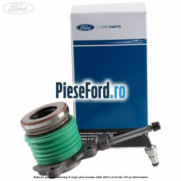 Rulment presiune ambreiaj 5 trepte Ford Mondeo 2000-2007 2.5 V6 24V 170 cp LCBD benzina