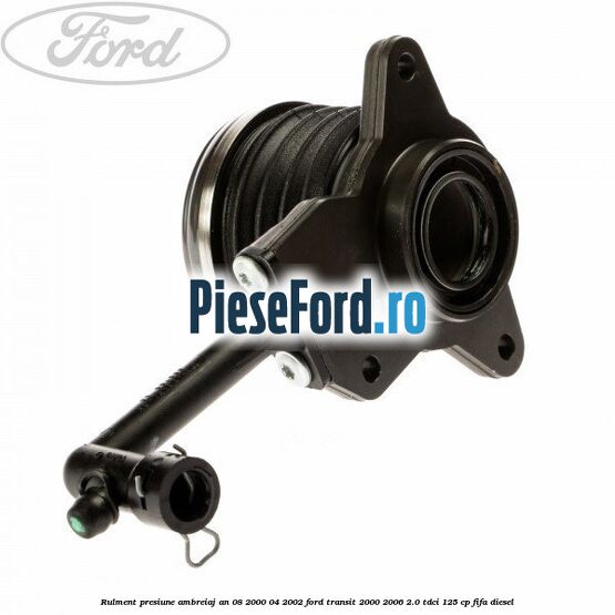 Rulment presiune ambreiaj an 08/2000-04/2002 Ford Transit 2000-2006 2.0 TDCi 125 cp