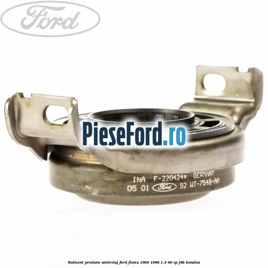 Rulment presiune ambreiaj Ford Fiesta 1989-1996 1.3 60 cp J6B benzina