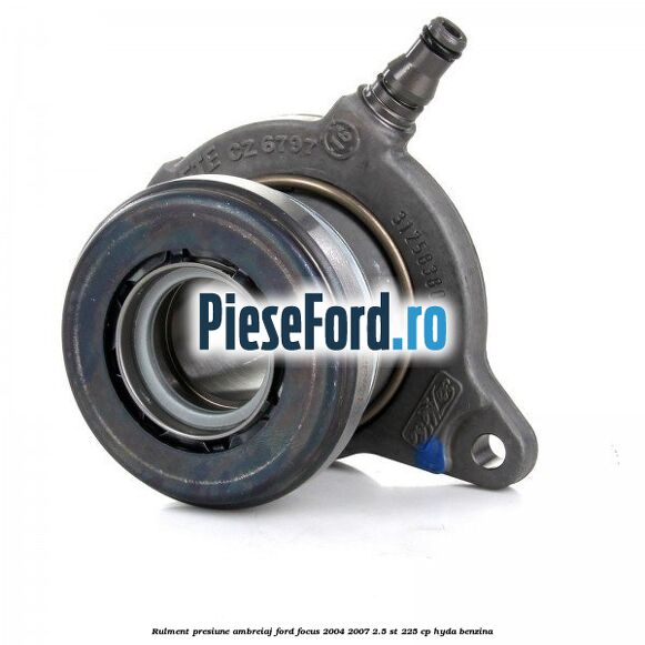 Rulment presiune ambreiaj Ford Focus 2004-2007 2.5 ST 225 cp Rulment presiune ambreiaj Ford Focus 2004-2007 2.5 ST 225 cp HYDA benzina
