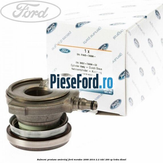 Rulment presiune ambreiaj Ford Mondeo 2008-2014 2.2 TDCi 200 cp KNBA diesel