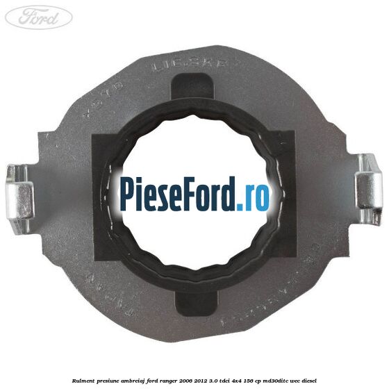 Rulment presiune ambreiaj Ford Ranger 2006-2012 3.0 TDCi 4x4 156 cp Rulment presiune ambreiaj Ford Ranger 2006-2012 3.0 TDCi 4x4 156 cp MD30DITC, WEC diesel