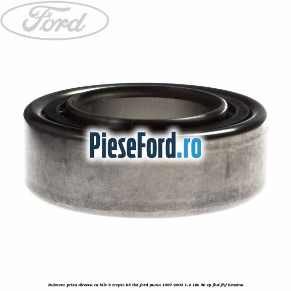 Rulment priza directa cu bile 5 trepte B5/IB5 Ford Puma 1997-2003 1.4 16V 90 cp FHD, FHF benzina