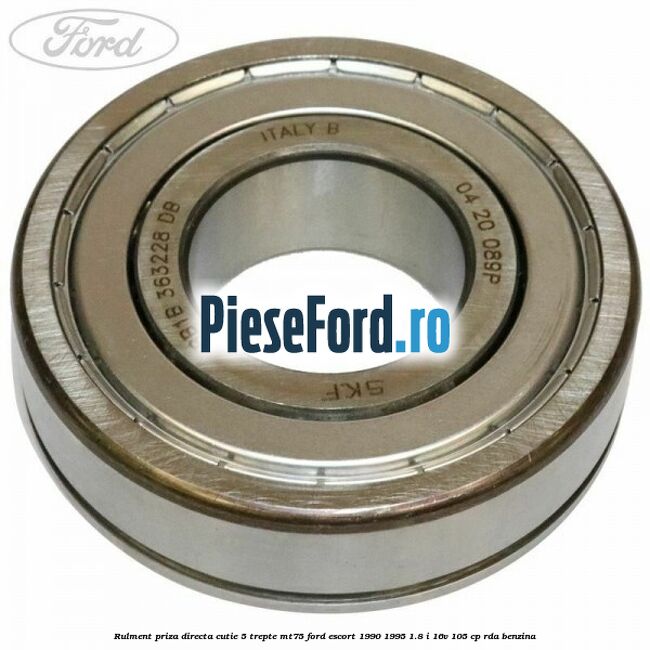 Rulment priza directa cutie 5 trepte MT75 Ford Escort 1990-1995 1.8 i 16V 105 cp RDA benzina