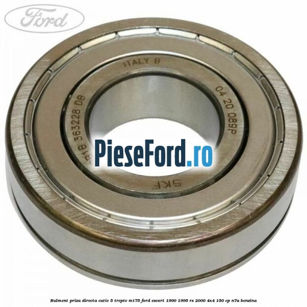 Rulment priza directa cutie 5 trepte MT75 Ford Escort 1990-1995 RS 2000 4x4 150 cp Rulment priza directa cutie 5 trepte MT75 Ford Escort 1990-1995 RS 2000 4x4 150 cp N7A benzina