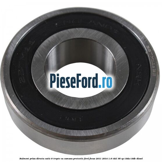 Rulment priza directa cutie 6 trepte cu camasa protectie Ford Focus 2011-2014 1.6 TDCi 95 cp T3DA, T3DB diesel