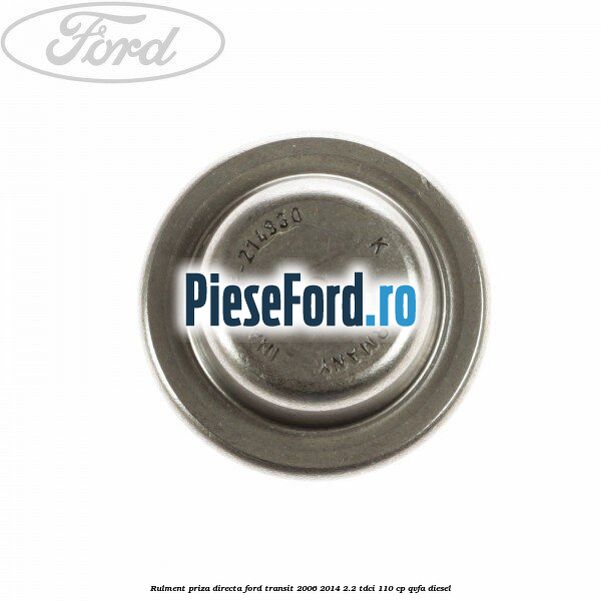 Rulment priza directa Ford Transit 2006-2014 2.2 TDCi 110 cp QVFA diesel