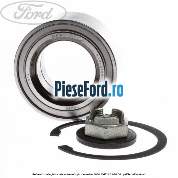 Rulment roata fata cutie automata Ford Mondeo 2000-2007 2.0 TDDI 90 cp D5BA, SDBA diesel
