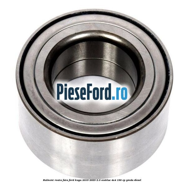Rulment roata fata Ford Kuga 2019-2023 2.0 EcoBlue 4x4 190 cp YMDA diesel