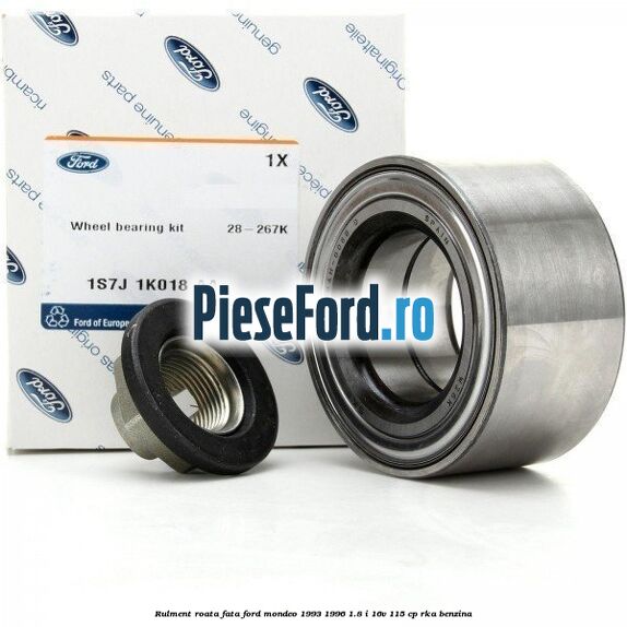 Rulment roata fata Ford Mondeo 1993-1996 1.8 i 16V 115 cp Rulment roata fata Ford Mondeo 1993-1996 1.8 i 16V 115 cp RKA benzina