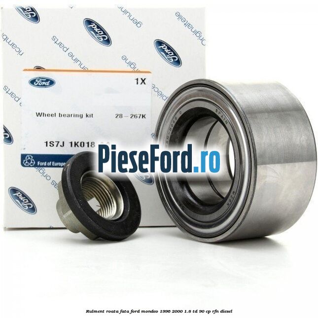 Rulment roata fata Ford Mondeo 1996-2000 1.8 TD 90 cp RFN diesel