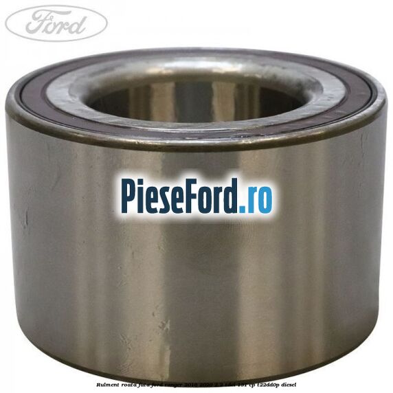 Rulment roata fata Ford Ranger 2016-2020 2.2 TDCi 131 cp T22DD0P diesel
