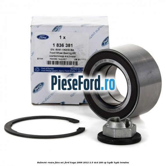 Rulment roata fata set Ford Kuga 2008-2012 2.5 4x4 200 cp HYDB, HYDC benzina
