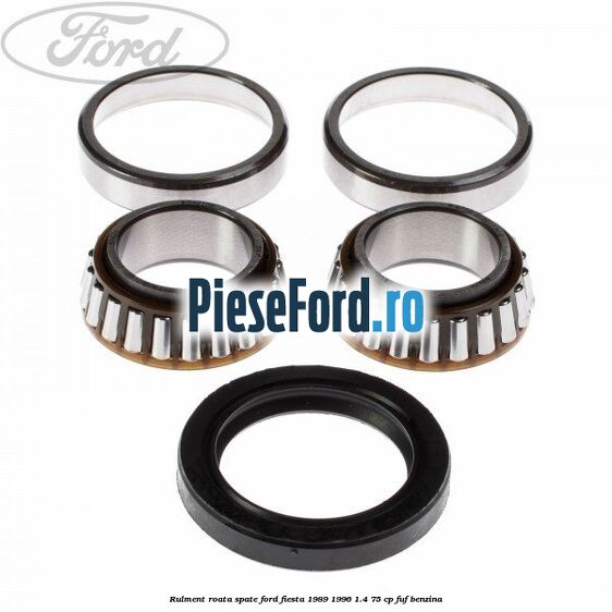 Rulment roata spate Ford Fiesta 1989-1996 1.4 75 cp FUF benzina