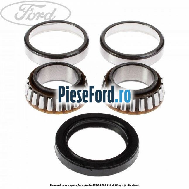 Rulment roata spate Ford Fiesta 1996-2001 1.8 D 60 cp RTJ, RTK diesel