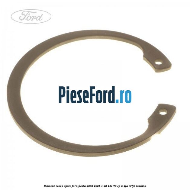 Rulment roata spate Ford Fiesta 2002-2005 1.25 16V 70 cp M7JA, M7JB benzina