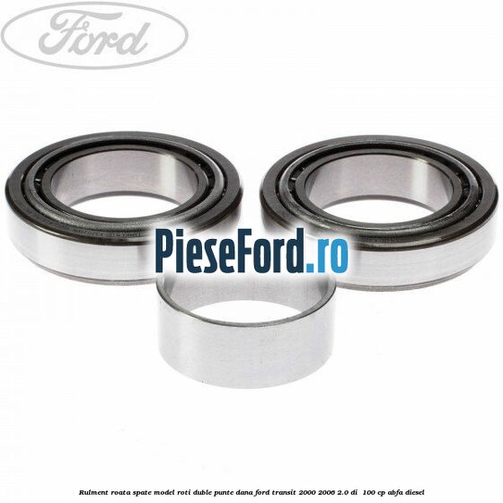 Rulment roata spate model roti duble punte DANA Ford Transit 2000-2006 2.0 DI  100 cp ABFA diesel