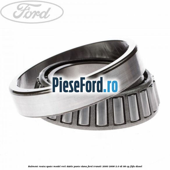 Rulment roata spate model roti duble punte DANA Ford Transit 2000-2006 2.0 DI 86 cp F3FA diesel