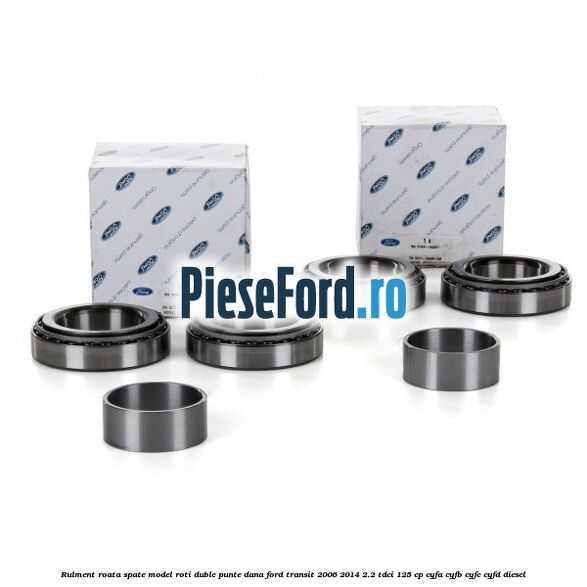 Rulment roata spate model roti duble punte DANA Ford Transit 2006-2014 2.2 TDCi 125 cp CYFA, CYFB, CYFC, CYFD diesel