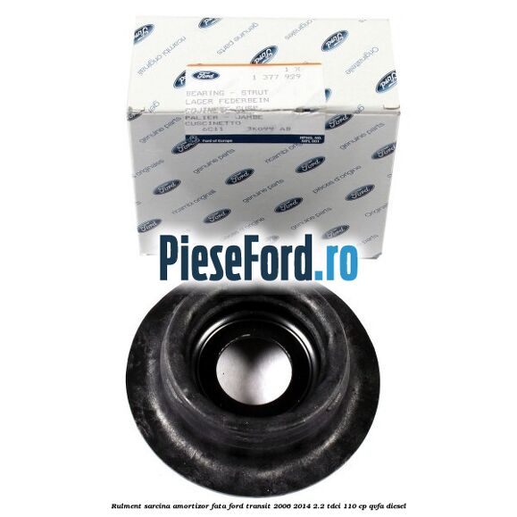 Rulment sarcina amortizor fata Ford Transit 2006-2014 2.2 TDCi 110 cp QVFA diesel