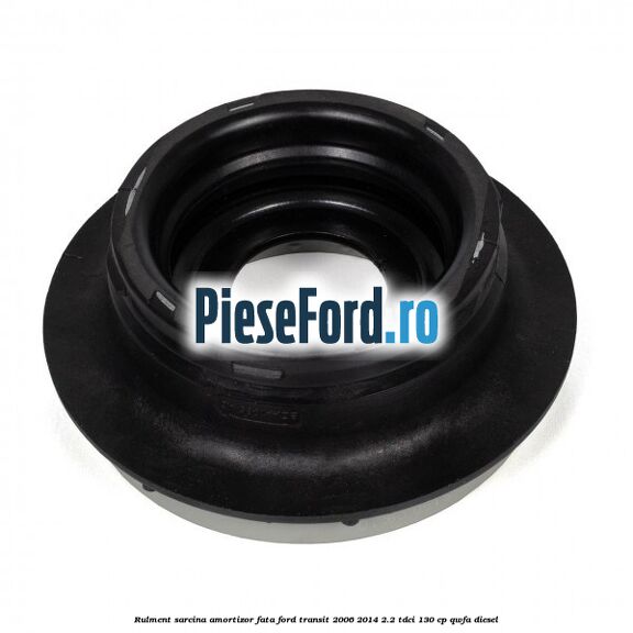 Rulment sarcina amortizor fata Ford Transit 2006-2014 2.2 TDCi 130 cp QWFA diesel