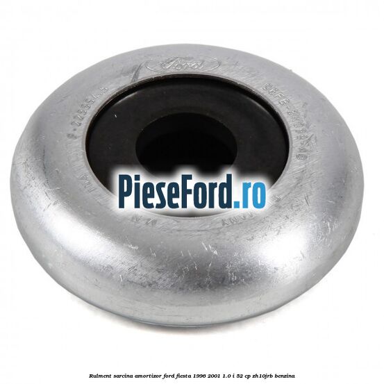 Rulment sarcina amortizor Ford Fiesta 1996-2001 1.0 i 52 cp ZH10JRB benzina