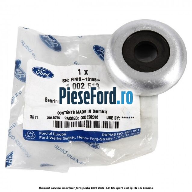 Rulment sarcina amortizor Ford Fiesta 1996-2001 1.6 16V Sport 103 cp Rulment sarcina amortizor Ford Fiesta 1996-2001 1.6 16V Sport 103 cp L1T, L1V benzina