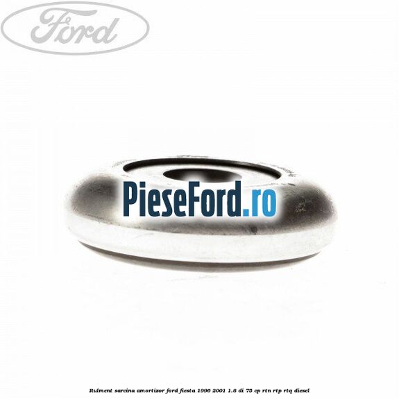 Rulment sarcina amortizor Ford Fiesta 1996-2001 1.8 DI 75 cp RTN, RTP, RTQ diesel