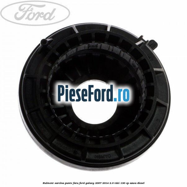Rulment sarcina punte fata Ford Galaxy 2007-2014 2.0 TDCi 130 cp Rulment sarcina punte fata Ford Galaxy 2007-2014 2.0 TDCi 130 cp AZWA diesel