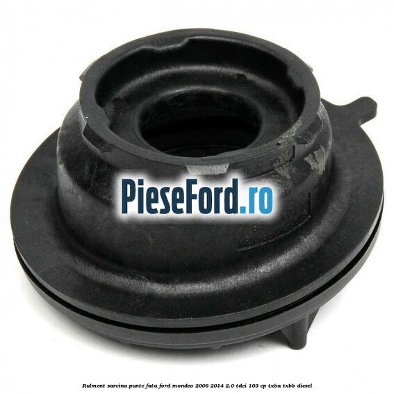 Rulment sarcina punte fata Ford Mondeo 2008-2014 2.0 TDCi 163 cp TXBA, TXBB diesel