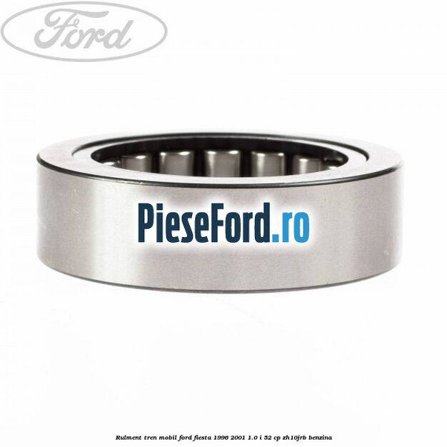 Rulment tren mobil Ford Fiesta 1996-2001 1.0 i 52 cp ZH10JRB benzina