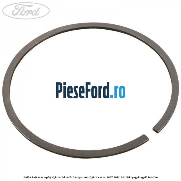 Saiba 1.44 MM reglaj diferential cutie 6 trepte MMT6 Ford C-Max 2007-2011 1.8 125 cp QQDA, QQDB benzina