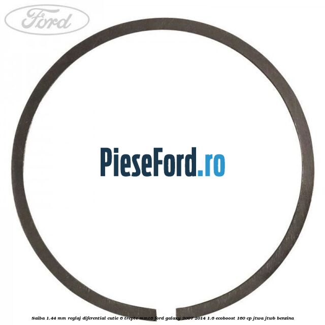 Saiba 1.44 MM reglaj diferential cutie 6 trepte MMT6 Ford Galaxy 2007-2014 1.6 EcoBoost 160 cp JTWA, JTWB benzina