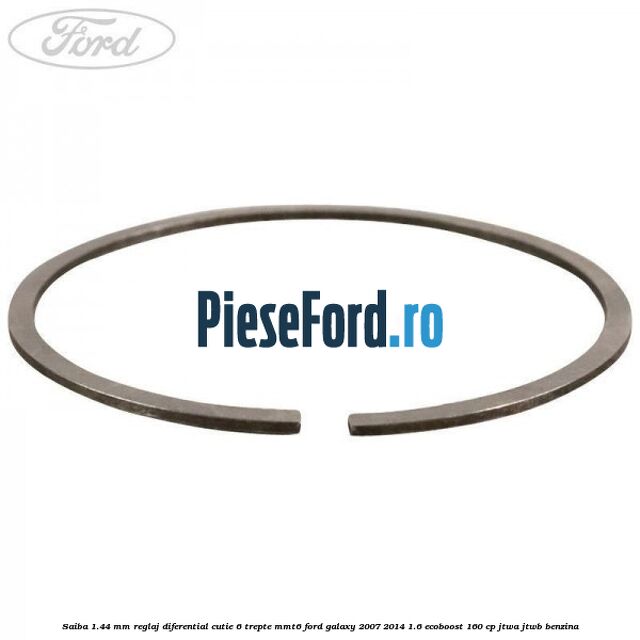 Saiba 1.44 MM reglaj diferential cutie 6 trepte MMT6 Ford Galaxy 2007-2014 1.6 EcoBoost 160 cp JTWA, JTWB benzina