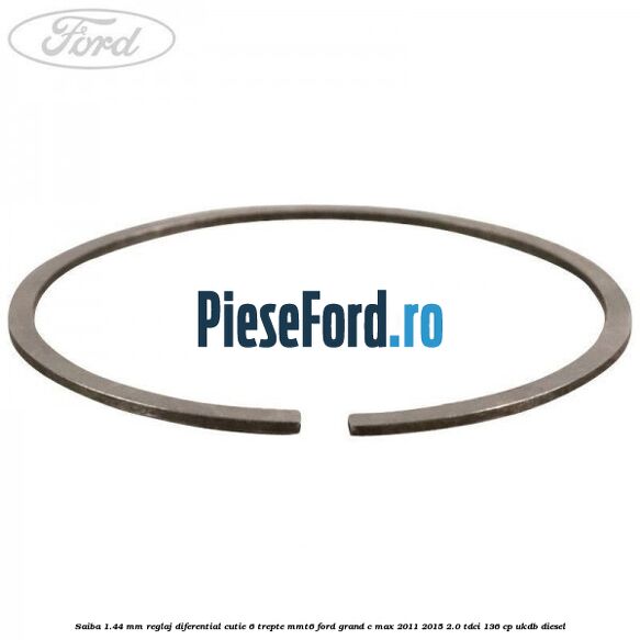 Saiba 1.44 MM reglaj diferential cutie 6 trepte MMT6 Ford Grand C-Max 2011-2015 2.0 TDCi 136 cp UKDB diesel