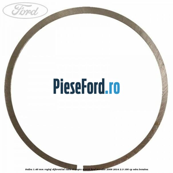 Saiba 1.46 MM reglaj diferential cutie 6 trepte MMT6 Ford Mondeo 2008-2014 2.3 160 cp SEBA benzina