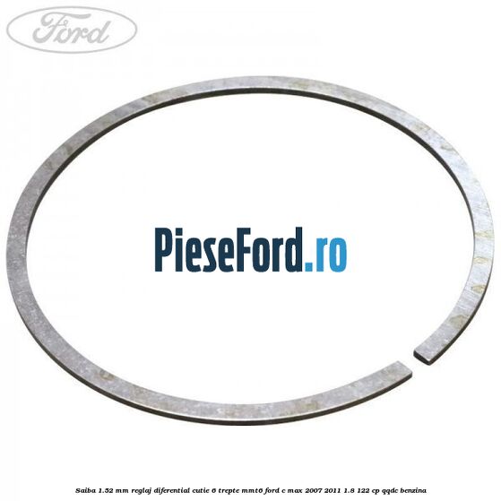 Saiba 1.52 MM reglaj diferential cutie 6 trepte MMT6 Ford C-Max 2007-2011 1.8 122 cp QQDC benzina