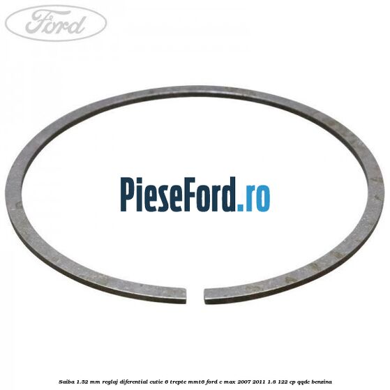 Saiba 1.52 MM reglaj diferential cutie 6 trepte MMT6 Ford C-Max 2007-2011 1.8 122 cp QQDC benzina