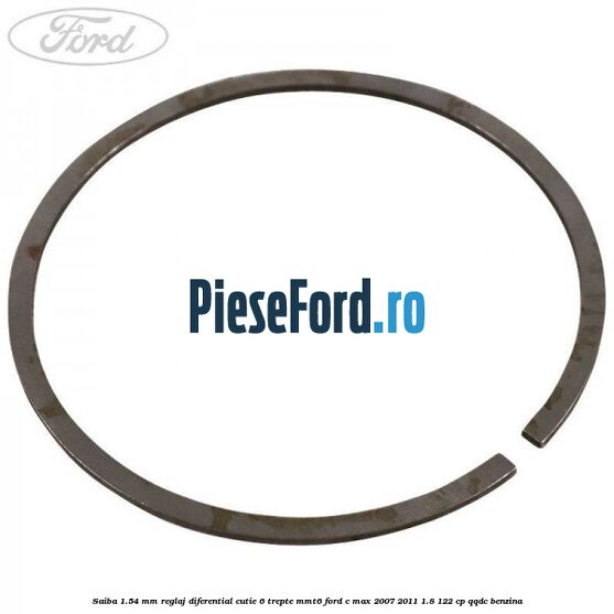 Saiba 1.54 MM reglaj diferential cutie 6 trepte MMT6 Ford C-Max 2007-2011 1.8 122 cp QQDC benzina