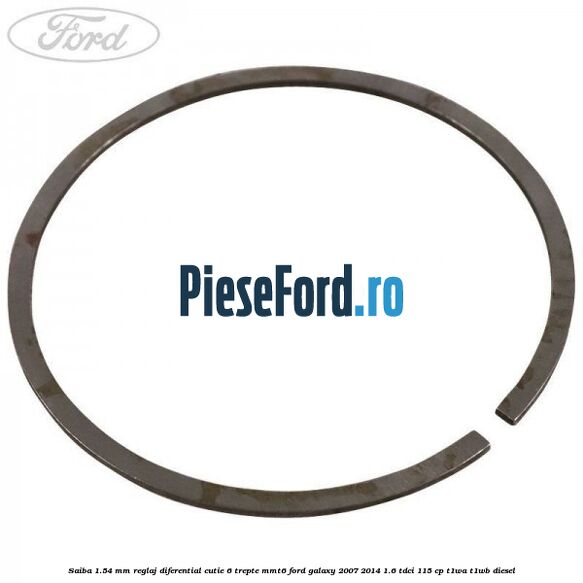 Saiba 1.54 MM reglaj diferential cutie 6 trepte MMT6 Ford Galaxy 2007-2014 1.6 TDCi 115 cp T1WA, T1WB diesel