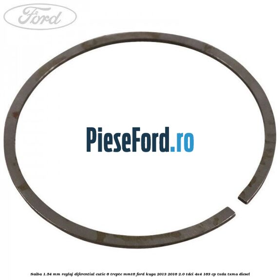 Saiba 1.54 MM reglaj diferential cutie 6 trepte MMT6 Ford Kuga 2013-2016 2.0 TDCi 4x4 163 cp TXDA, TXMA diesel