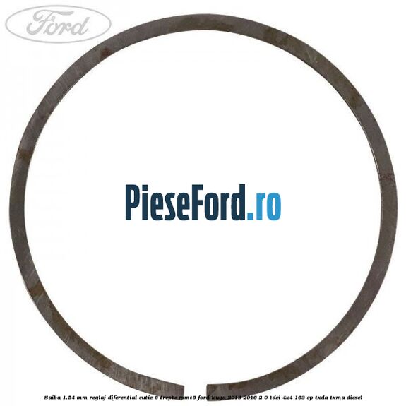 Saiba 1.54 MM reglaj diferential cutie 6 trepte MMT6 Ford Kuga 2013-2016 2.0 TDCi 4x4 163 cp Saiba 1.54 MM reglaj diferential cutie 6 trepte MMT6 Ford Kuga 2013-2016 2.0 TDCi 4x4 163 cp TXDA, TXMA diesel