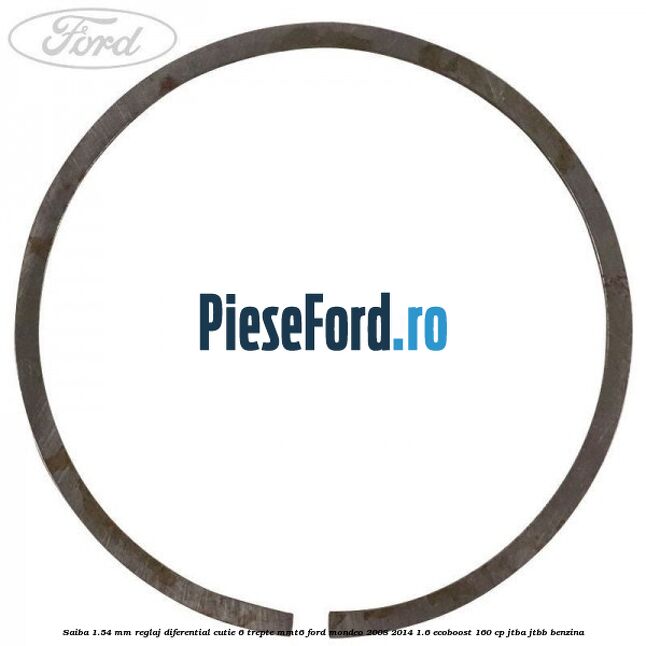Saiba 1.54 MM reglaj diferential cutie 6 trepte MMT6 Ford Mondeo 2008-2014 1.6 EcoBoost 160 cp JTBA, JTBB benzina