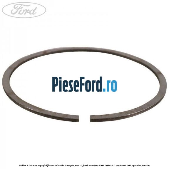 Saiba 1.54 MM reglaj diferential cutie 6 trepte MMT6 Ford Mondeo 2008-2014 2.0 EcoBoost 203 cp TNBA benzina