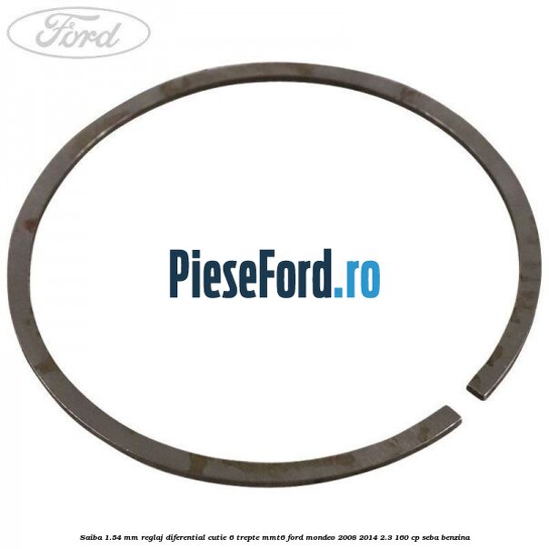 Saiba 1.54 MM reglaj diferential cutie 6 trepte MMT6 Ford Mondeo 2008-2014 2.3 160 cp SEBA benzina