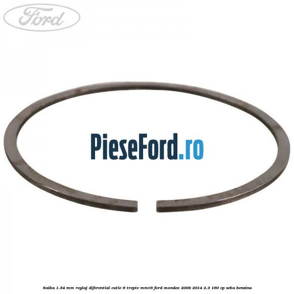 Saiba 1.54 MM reglaj diferential cutie 6 trepte MMT6 Ford Mondeo 2008-2014 2.3 160 cp SEBA benzina