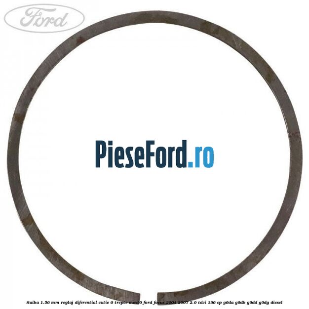 Saiba 1.56 MM reglaj diferential cutie 6 trepte MMT6 Ford Focus 2004-2007 2.0 TDCi 136 cp G6DA, G6DB, G6DD, G6DG diesel