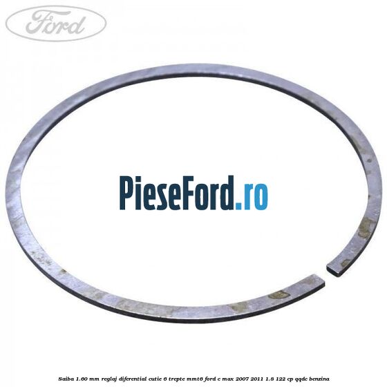 Saiba 1.60 MM reglaj diferential cutie 6 trepte MMT6 Ford C-Max 2007-2011 1.8 122 cp QQDC benzina