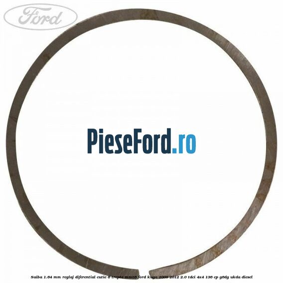 Saiba 1.64 MM reglaj diferential cutie 6 trepte MMT6 Ford Kuga 2008-2012 2.0 TDCi 4x4 136 cp G6DG, UKDA diesel